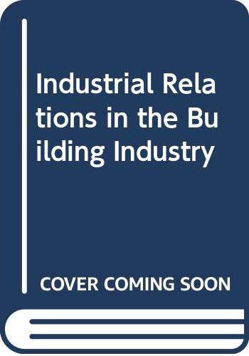 9780405029233: Industrial Relations in the Building Industry