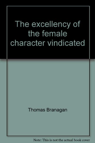 Stock image for The Excellency of the Female Character Vindicated : Proceedings of the Tucson International Topical Conference on Nuclear Physics, University of Arizona, Tucson, June 2-6, 1975 for sale by Better World Books