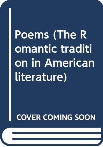 9780405046407: Poems (The Romantic tradition in American literature)