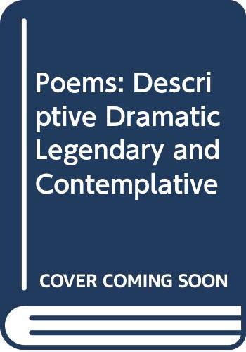 Poems: Descriptive Dramatic Legendary and Contemplative (9780405046438) by Simms, William Gilmore