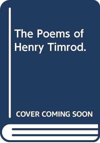 9780405046469: The Poems of Henry Timrod.
