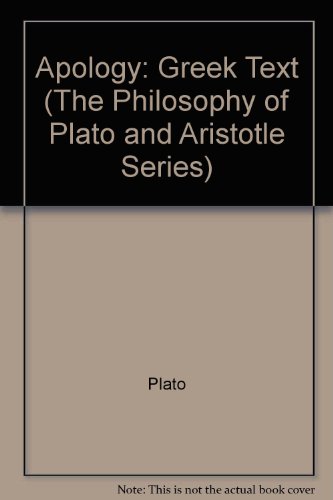 Stock image for The Apology of Plato (The Philosophy of Plato and Aristotle Series) for sale by Book House in Dinkytown, IOBA