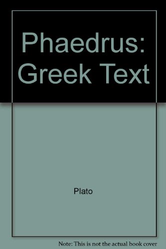 9780405048661: The Phaedrus of Plato (Philosophy of Plato and Aristotle) (English and Greek Edition)