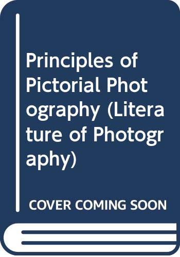 Beispielbild fr Principles of Pictorial Photography (The Literature of Photography) - Gillies, John Wallace zum Verkauf von Big Star Books