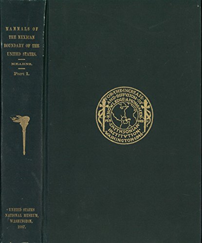 Beispielbild fr Mammals of the Mexican Boundary of the United States. [Part 1: Families Didelphiidae to Muridae. No more published. ] zum Verkauf von Wykeham Books