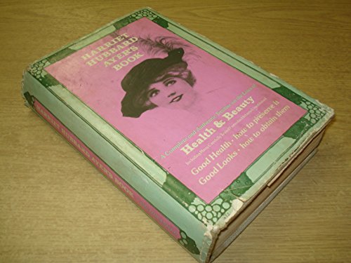 Imagen de archivo de Harriet Hubbard Ayers Book: A Complete and Authentic, Treatise on the Laws of Health and Beauty (Women in America Series) a la venta por HPB-Red