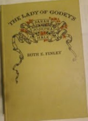 9780405060953: The Lady of Godey's: Sarah Josepha Hale (Women in America: From Colonial Times to the 20th Century)