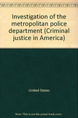 Beispielbild fr Investigation of the Metropolitan Police Department zum Verkauf von ThriftBooks-Atlanta