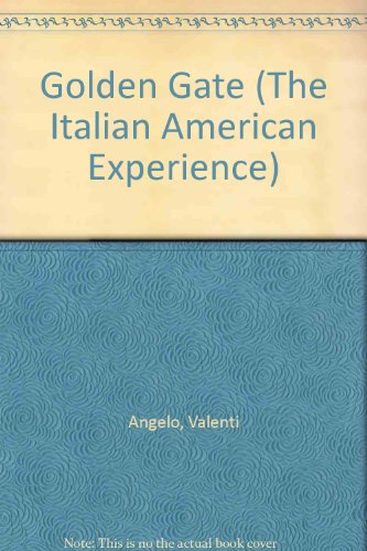 Stock image for Golden Gate (The author was a talented painter; illustrator and sculptor who reveals both grace and optimism in adopting to American ways) for sale by GloryBe Books & Ephemera, LLC