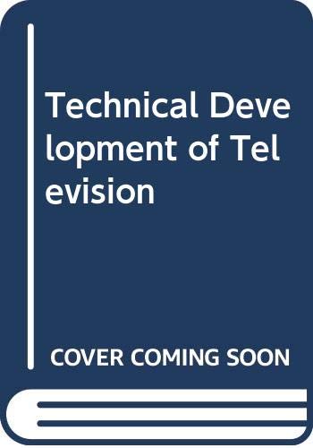 9780405077616: Technical Development of Television