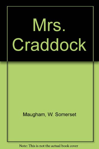 Mrs. Craddock (9780405078170) by Maugham, W. Somerset