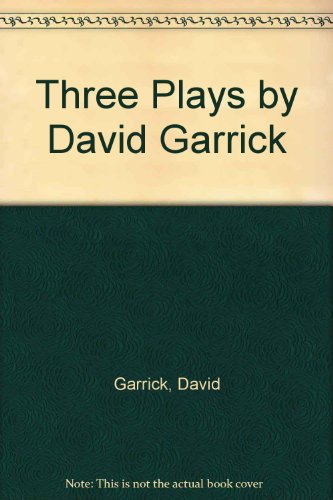 9780405085567: Three Plays by David Garrick