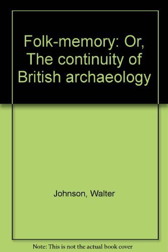 Stock image for Folk Memory: Or, The Continuity of British Archaeology for sale by Black Sheep Books