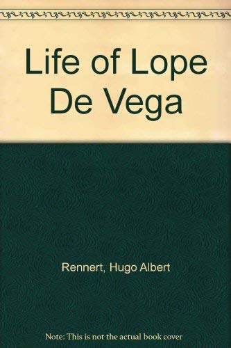 Stock image for Life of Lope De Vega for sale by Isaiah Thomas Books & Prints, Inc.