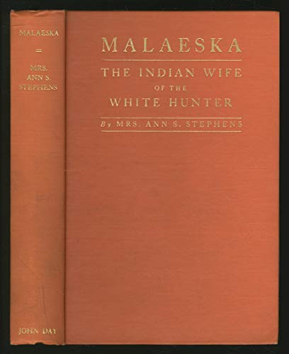 9780405090004: Malaeska: The Indian Wife of the White Hunter