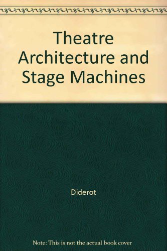 9780405091391: Theatre Architecture and Stage Machines