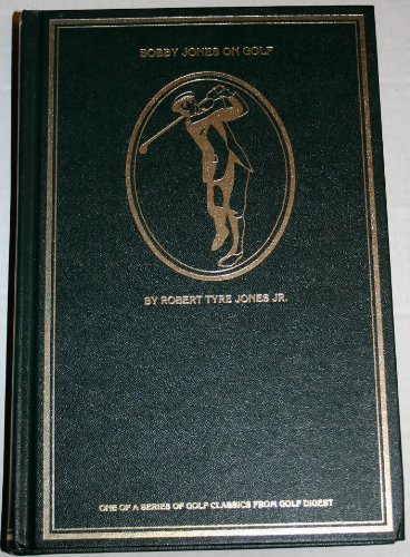 Beispielbild fr Booby Jones on Golf zum Verkauf von Sleuth Books, FABA