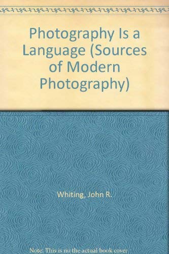 9780405096587: Photography Is a Language