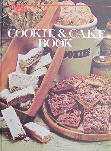 Beispielbild fr Family Circle Cookie & Cake Book zum Verkauf von ThriftBooks-Atlanta