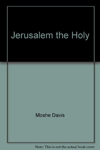 9780405102981: Jerusalem the holy (America and the Holy Land)
