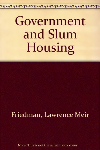 Imagen de archivo de Government and Slum Housing a la venta por Irish Booksellers