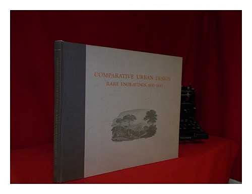 9780405105241: Comparative Urban Design: Rare Engravings, 1830-43