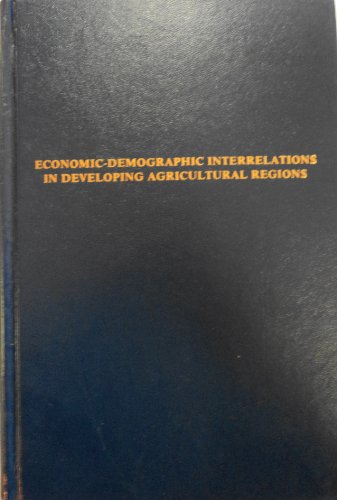 Beispielbild fr Economic-demographic interrelations in developing agrucultural regions : a case study of Prussian Upper Silesia, 1840 - 1914 zum Verkauf von CSG Onlinebuch GMBH