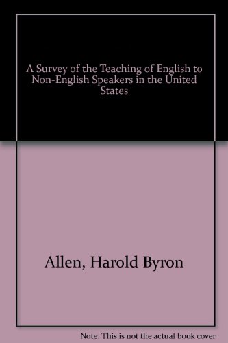 Stock image for A Survey of the Teaching of English to Non-English Speakers in the United States (Known as the tenes report) for sale by GloryBe Books & Ephemera, LLC