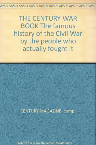 Stock image for The Century War Book for sale by Better World Books