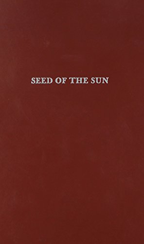 Seed of the Sun (The Asian Experience in North America) (9780405113086) by Irwin, Wallace