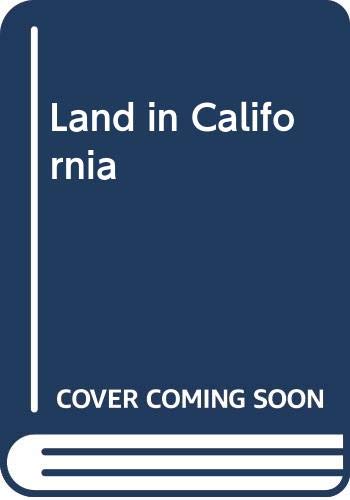 Land in California (9780405113529) by Robinson, William W.