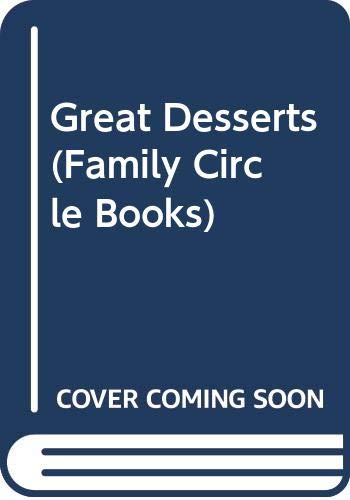 9780405114045: Great Desserts (Family Circle Books)