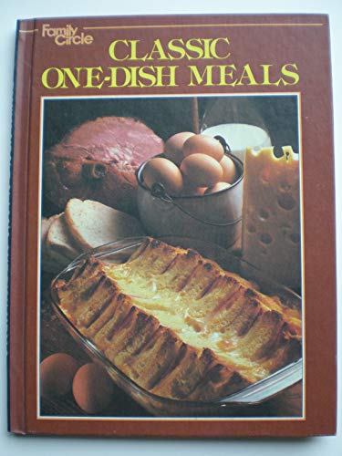 Beispielbild fr Classic One-Dish Meals zum Verkauf von Better World Books