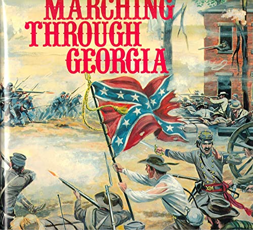 Beispielbild fr Marching Through Georgia: William T. Sherman's Personal Narrative of His March Through Georgia zum Verkauf von Browse Awhile Books