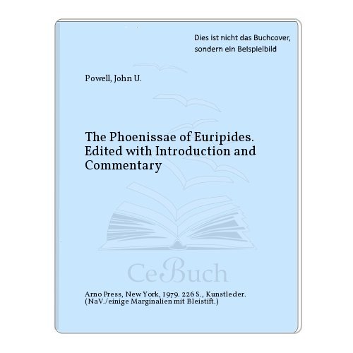 Phoenissae of Euripides (9780405114366) by Connor, W. R.