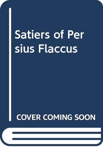 9780405116056: Satiers of Persius Flaccus