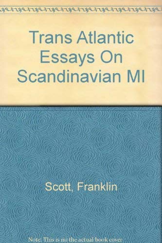 Trans-Atlantica: Essays on Scandinavian Migration and Culture