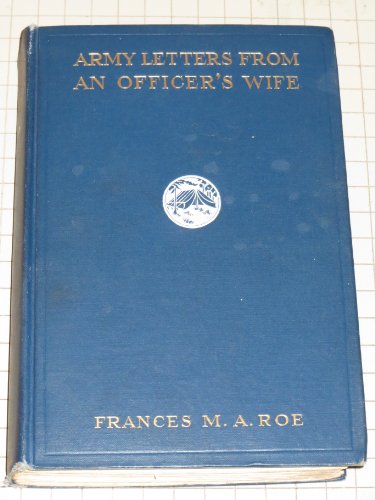 Beispielbild fr ARMY LETTERS FROM AN OFFICER'S WIFE. zum Verkauf von Black Swan Books, Inc.