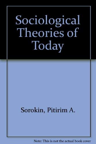 9780405121210: Sociological Theories of Today
