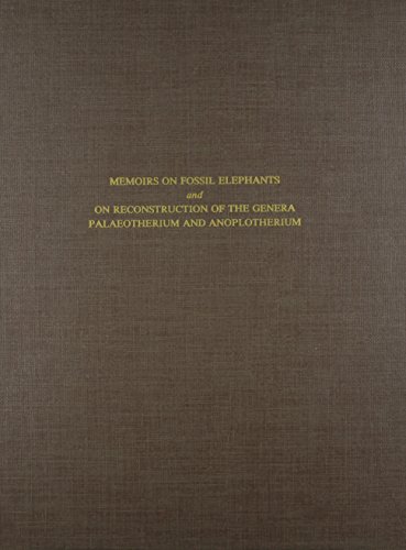 9780405127090: Memoirs on Fossil Elephants and on Reconstruction of the Genera Palaeotherium and Anoplotherium