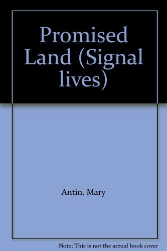 Stock image for The Promised Land ; Signal Lives, Autobiographies of American Women for sale by Lowry's Books