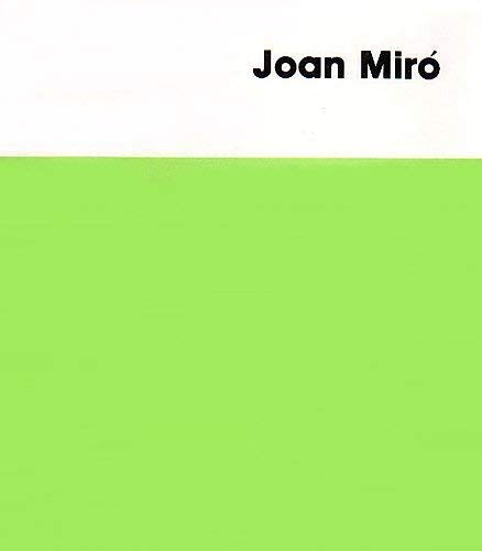 Joan Miro (The Museum of Modern Art Publications in Reprint) (9780405128943) by Soby, James; Miro, Joan