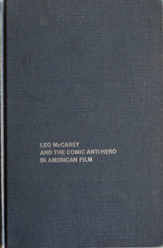 9780405129117: Leo McCarey and the Comic Anti-Hero Film