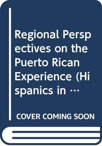9780405131783: Regional Perspectives on the Puerto Rican Experience