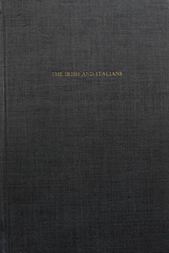 The Irish and Italians: Ethnics in City and Suburb (American Ethnic Groups Series) (9780405134203) by Gabriel, Richard A.