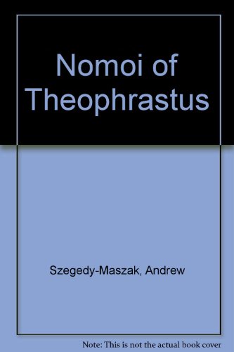 Imagen de archivo de Nomoi" of Theophrastus (Monographs in classical studies) a la venta por Half Moon Books