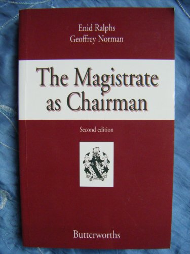 9780406001184: Magistrate as Chairman