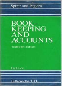 Beispielbild fr Spicer and Pegler's Book-keeping and Accounts zum Verkauf von AwesomeBooks