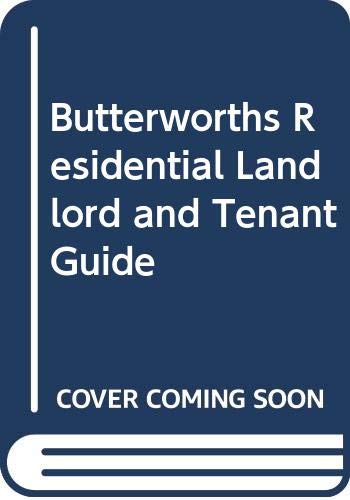 Beispielbild fr Butterworths Residential Landlord and Tenant Guide zum Verkauf von AwesomeBooks