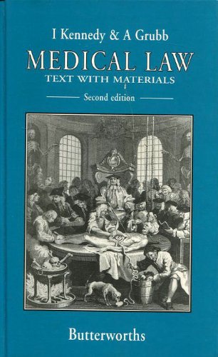 MEDICAL LAW: TEXT WITH MATERIALS